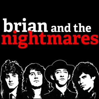 Brian and the Nightmares