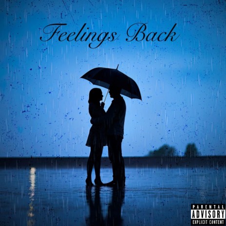 Feelings Back | Boomplay Music