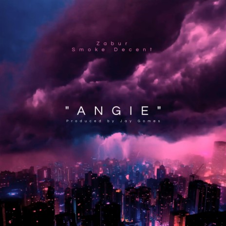 Angie ft. Smoke Decent | Boomplay Music