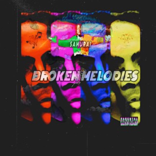 BROKEN MELODIES MIXTAPE