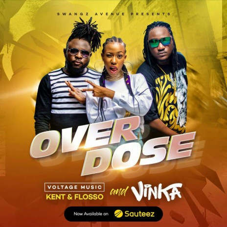 Overdose ft. Kent & Flosso