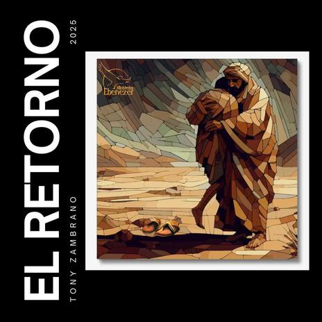 El Retorno | Boomplay Music