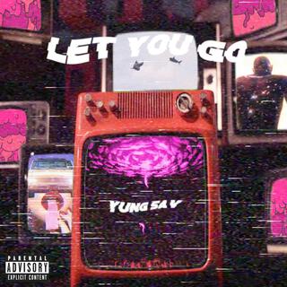 Let You Go lyrics | Boomplay Music