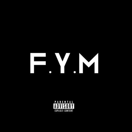 FYM | Boomplay Music