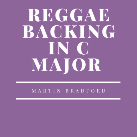 Reggae Backing in C Major | Boomplay Music