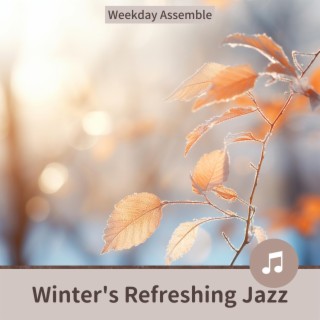 Winter's Refreshing Jazz