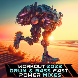 Workout 2023 Drum & Bass (Fast Power DJ Mix)
