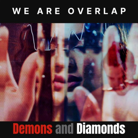 Demons and Diamonds | Boomplay Music