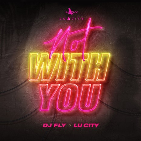 Not with You ft. Lu City | Boomplay Music