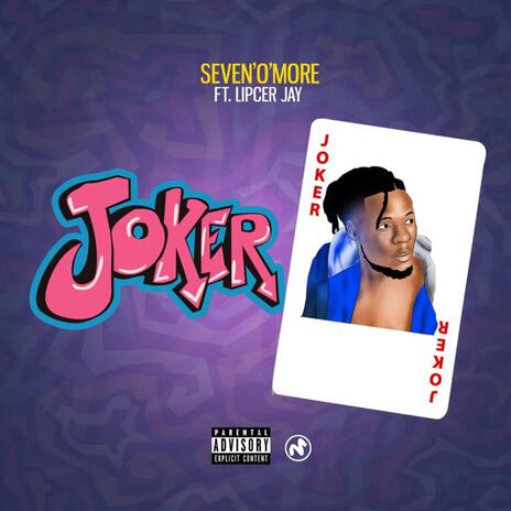 Joker ft. Lipcer J | Boomplay Music