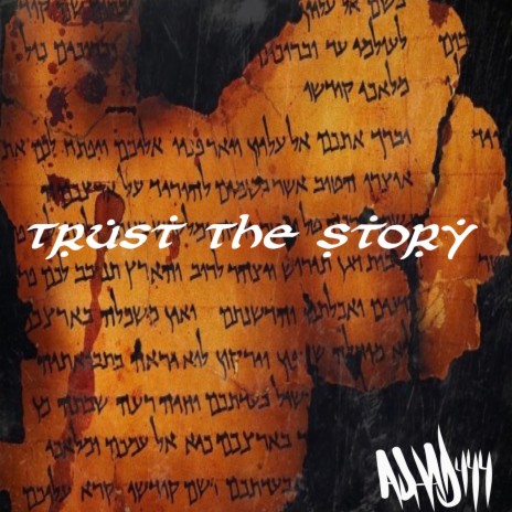 Trust the Story | Boomplay Music