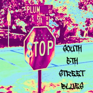 South 5th Street Blues