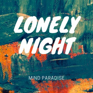 Lonely Night