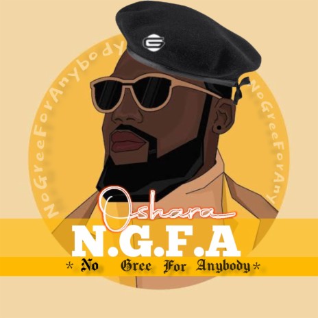 No Gree For Anybody NGFA | Boomplay Music