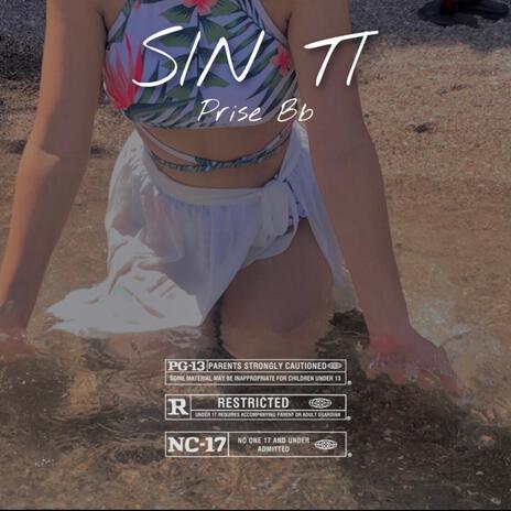 Sin ti | Boomplay Music