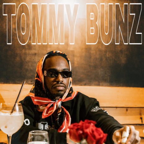 Tommy Bunz | Boomplay Music