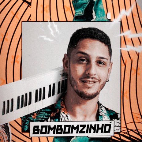 Bombonzinho | Boomplay Music