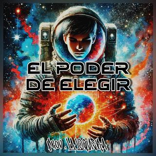 El Poder De Elegir