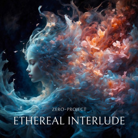 Ethereal interlude