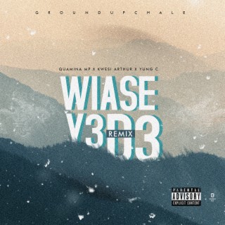 Wiase (Y3d3 Remix)