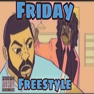 Friday Freestyle