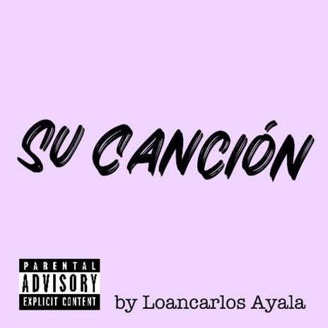 Su Canción | Boomplay Music