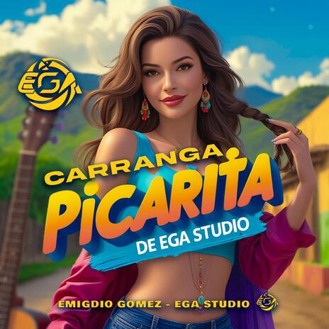 Emigdio Gómez - EGA Studio - Picarita (Carranga, Género del Momento)