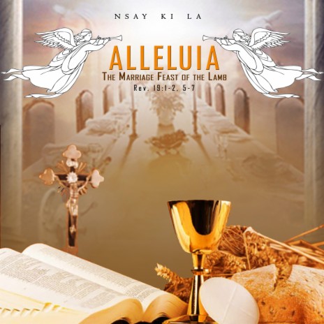 ALLELUIA (MARRIAGE FEAST) | Boomplay Music