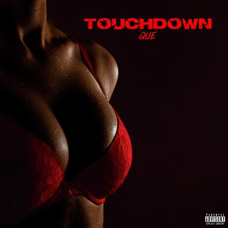 Touchdown | Boomplay Music