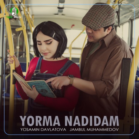Yorma Nadidam ft. Jambul Muhammedov | Boomplay Music