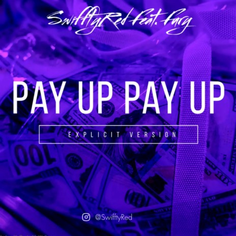 Pay Up | Boomplay Music
