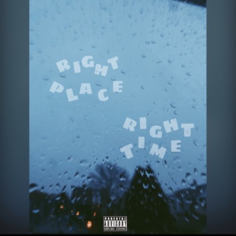 Right place Right time | Boomplay Music