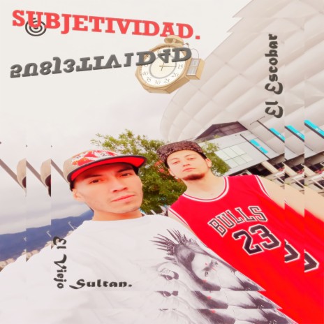 Subjetividad. ft. Sultan | Boomplay Music