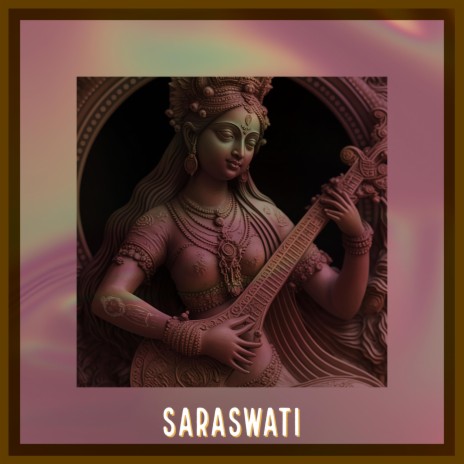 saraswati | Boomplay Music