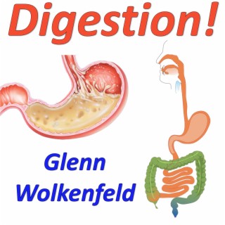 Digestion!