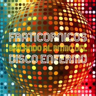 Disco Enfermo