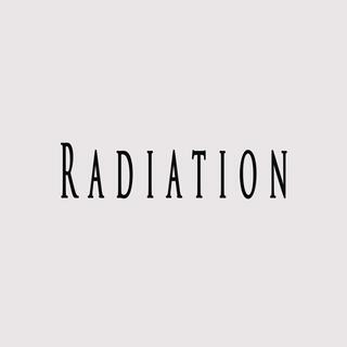 Radiation