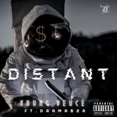 Distant ft. Dramab2r | Boomplay Music