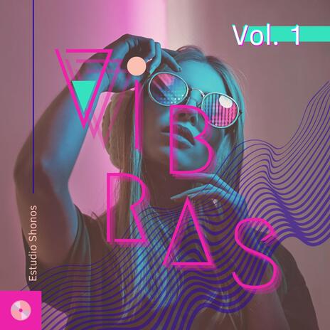 Vibras | Boomplay Music