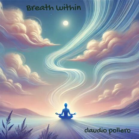 Breath Within | Boomplay Music