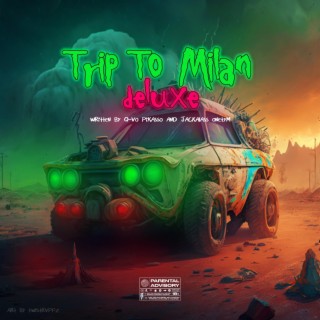 Trip2Milan(Deluxe)