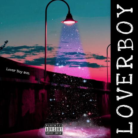 Lover Boy | Boomplay Music