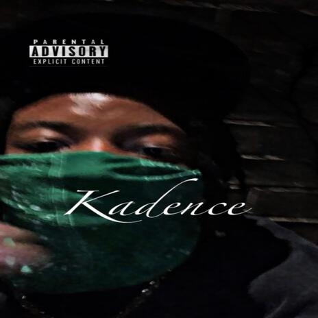 Kadence | Boomplay Music