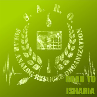 Road to Isharia (Special Version)