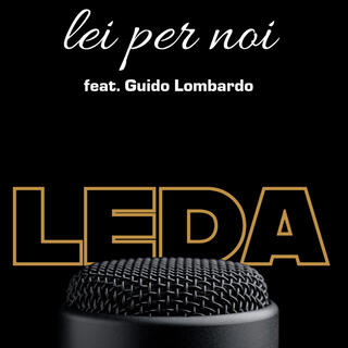 Lei per Noi lyrics | Boomplay Music