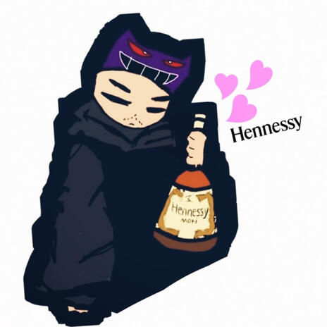 Hennessy | Boomplay Music