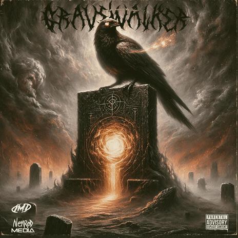 GRAVEWALKER | Boomplay Music