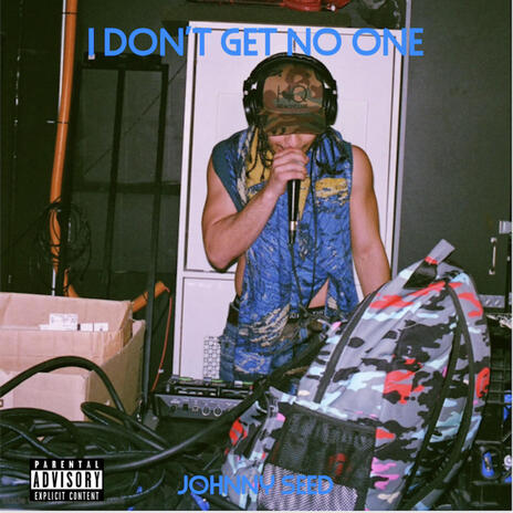 I Don't Get No One | Boomplay Music