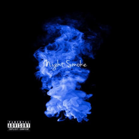 Night Smoke | Boomplay Music