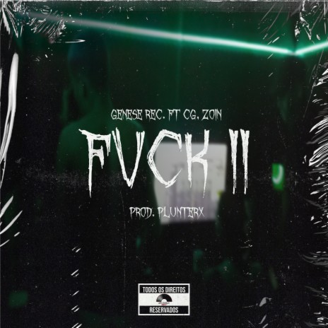 Fvck II ft. Zoin MC | Boomplay Music